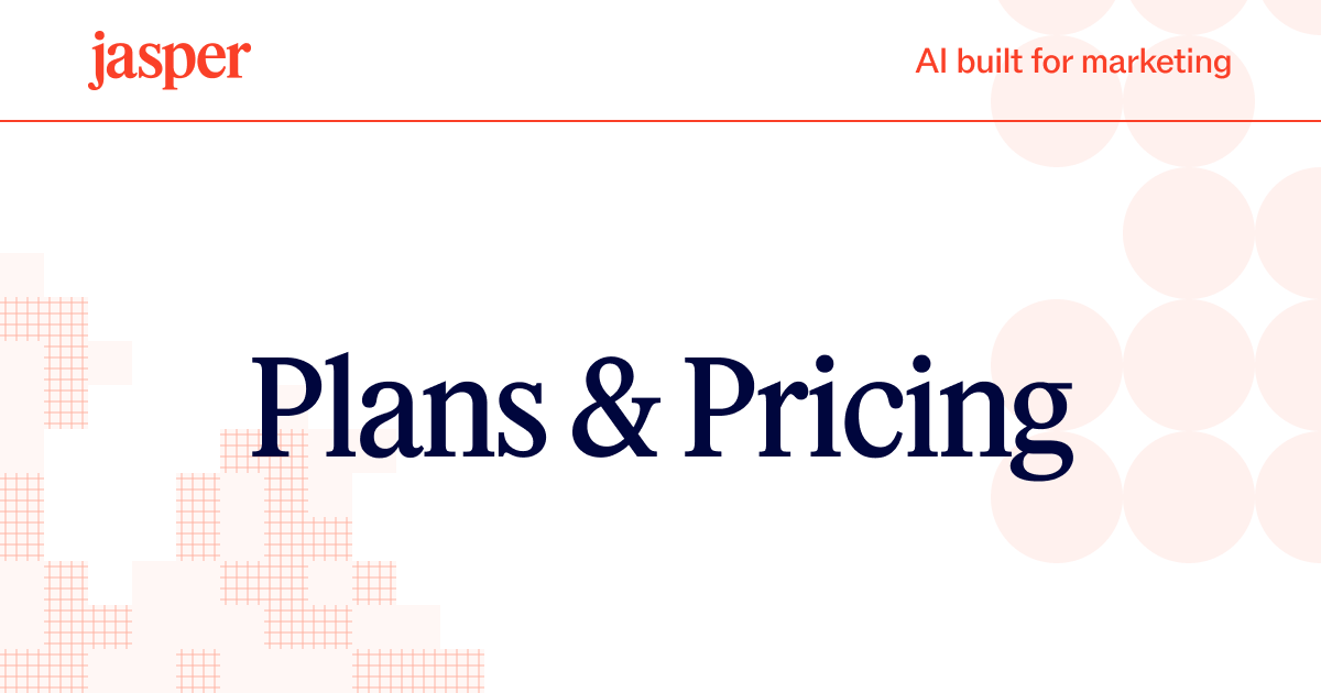 Jasper AI Plans and Pricing page